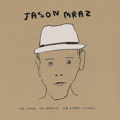 Jason Mraz We Sing, We Dance, We Steal Things (Vinyl) (UK IMPORT)