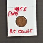 1925 S   FINE   LINCOLN  CENT     FINE   1925S    /   RS COINS #37Z  FREE SHIP !