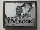 Log Book: A Pilot's Life - Crocker Snow