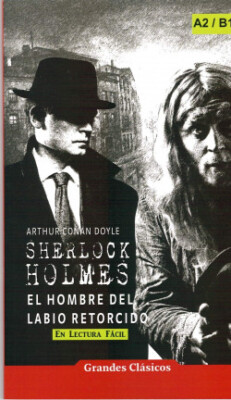 SHERLOCK HOLMES EL HOMBRE DEL LABIO RETORCIDO A2;B1. NUEVO. Envío URGENTE