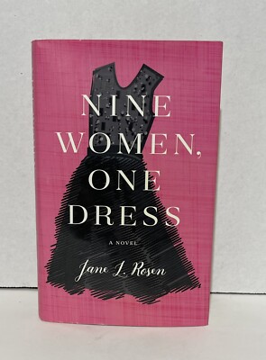 nine women one dress book Women, by Jane L. Rosen Dorothy Dillingham Nine Women, One Dress by