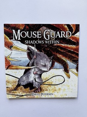   Mouse Guard #2 Shadows Within   2006 Archaia 2nd Print