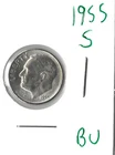 Coin United States 10 Cents (Roosevelt) 1955 S KM195, ASW .0723