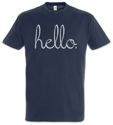Hello II T-Shirt Fun Geek Nerd Computer Scientist Science Social Interaction