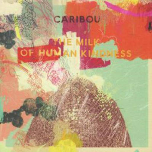 Caribou The Milk of Human Kindness (CD) Album