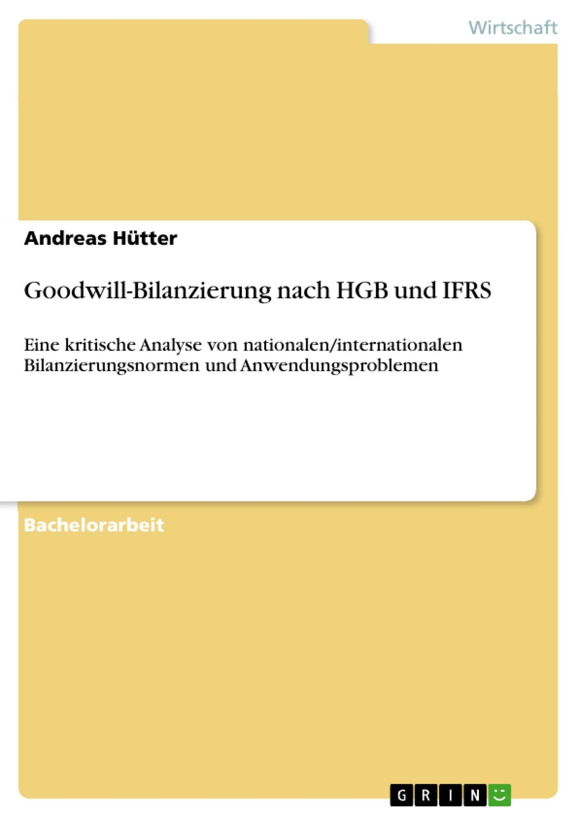 Thumbnail - Goodwill-bilanzierung Nach Hgb Und Ifrs | Andreas Hütter | Taschenbuch