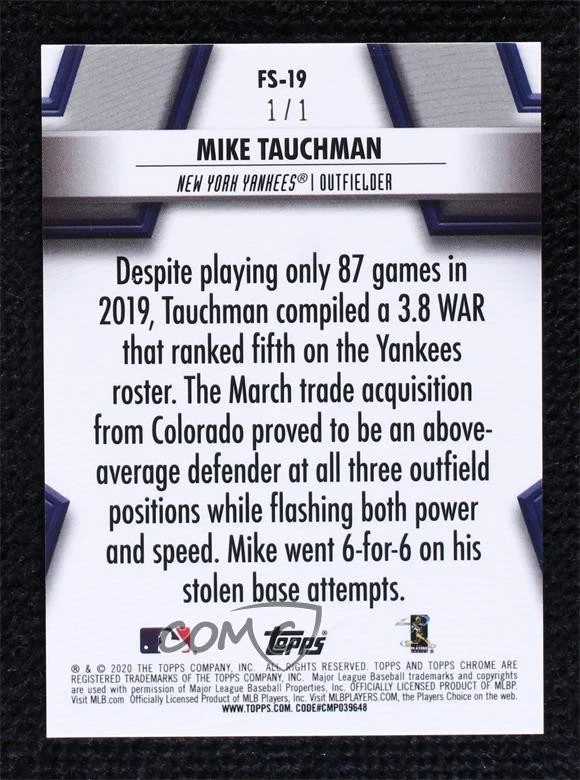 2020 Topps Chrome Future Stars Superfractor 1/1 Mike Tauchman #FS-19 2b6 - Image 2 of 3