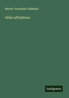 Hector-Jonathan CréMieux | Orfeo All'inferno | Taschenbuch | Italienisch (2025)