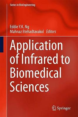 Application of Infrared to Biomedical Sciences - 9789811031465
