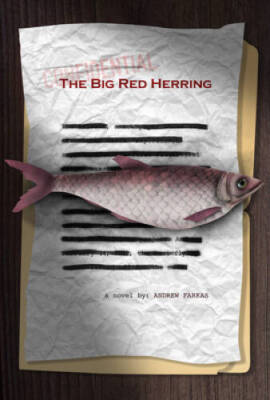 The Big Red Herring - Paperback By Farkas, Andrew - GOOD