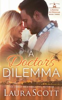 Laura Scott | A Doctor's Dilemma | Taschenbuch | Englisch (2019) | Laura Iding