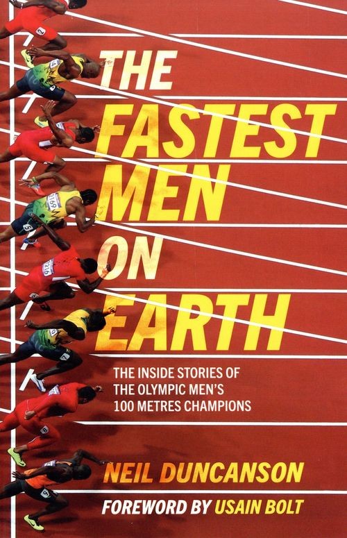 The Fastest Men on Earth