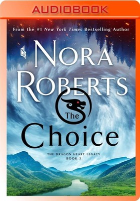 The Choice Nora Roberts - Hörbuch