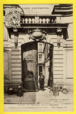 Old postcard PARIS d'Autrefois Porte d'Entrée de l'HÔTEL du BARON FOLIER XVIIe Moussy