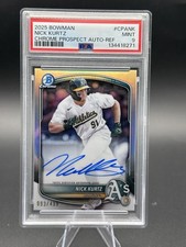 2025 Bowman Nick Kurtz Chrome Prospect Refractor Auto /499 PSA 9 RC
