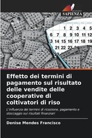 Denise Mendes Francisco | Effetto Dei Termini Di Pagamento Sul Risultato...