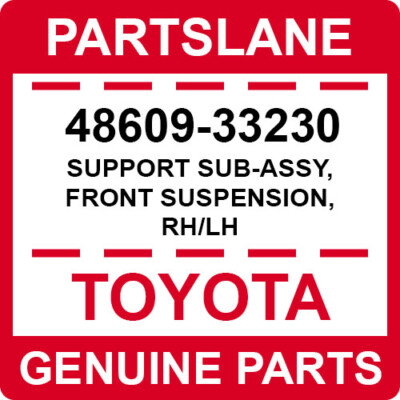 TOYOTA GENUINE 4860932030 SUPPORT SUB-ASSY FRONT SUSPENSION 48609-32030 TOYOTA GENUINE 4860932030 SUPPORT SUB-ASSY FRONT SUSPENSION 48609-32030