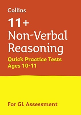 11+ Non-Verbal Reasoning Quick Practice Tests Age 10-11 for the