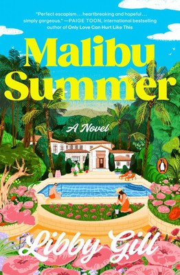 Malibu Summer | A Novel | Libby Gill | Englisch | Taschenbuch | 2024