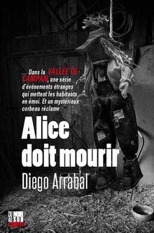 Alice doit mourir von Arrabal, Diego | Buch | Zustand gut