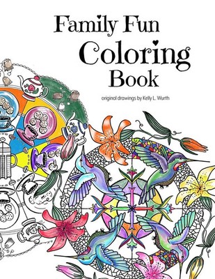 Family Fun Coloring Book Kelly L. Wurth Taschenbuch Kartoniert / Broschiert 2022