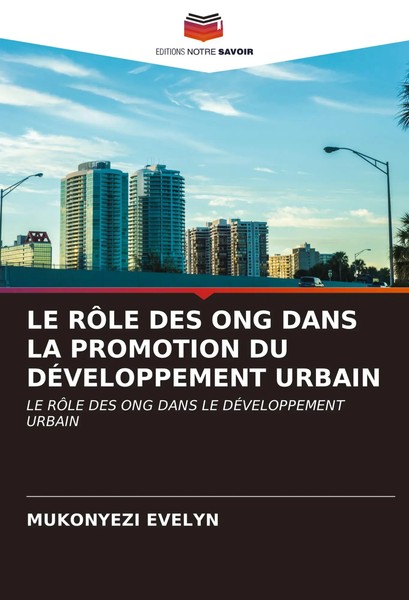 Mukonyezi Evelyn | LE RÔLe DES ONG Dans LA Promotion DU DÉVeloppement Urbain-image