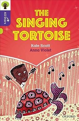 Oxford Reading Tree All Stars: Oxford Level 11: the Singing Tortoise, Paperba...