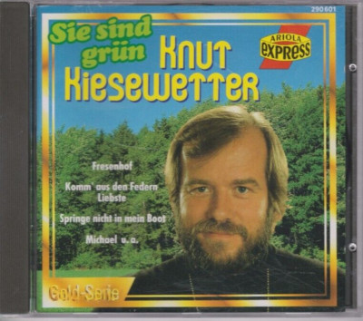 Knut Kiesewetter - Sie Sind Grün  / CD