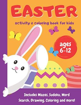Ostern Aktivitäts- und Malbuch für Kinder - 6-12 Jahre: Enthält Labyrinthe, ...