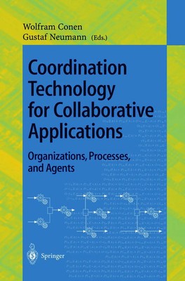 Coordination Technology for Collaborative Applications | Wolfram Conen (u. a.)