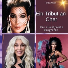 Ein Tribut an Cher | Die illustrierte Biografie | Britta Maier | Buch | 80 S.