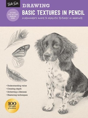 Drawing: Basic Textures in Pencil: A beginner's guide to realistic textures in g