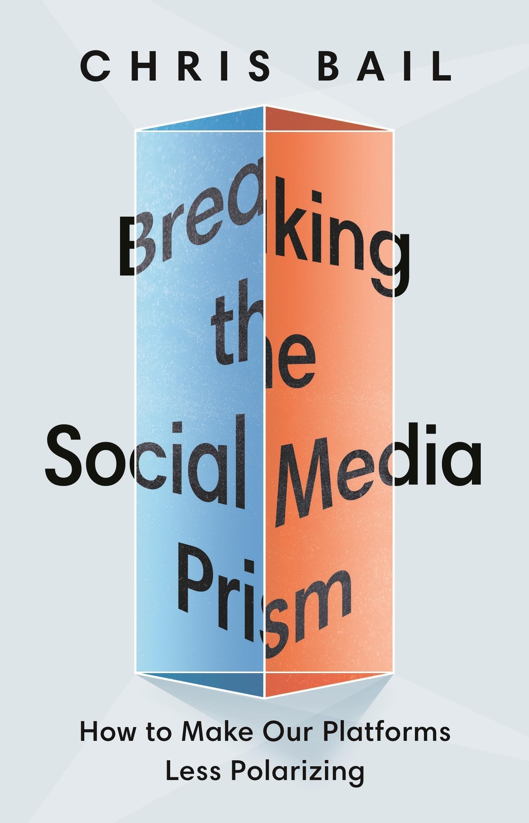 Thumbnail - Breaking The Social Media Prism | Chris Bail | Buch | Gebunden |