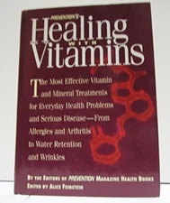 HEALING WITH VITAMINS  The Mos - Hardcover - VERY GOOD