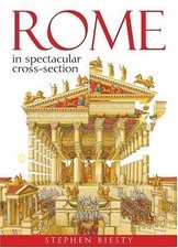 Rome: In Spectacular Cross-Section by Solway, Andrew Paperback Book The Cheap