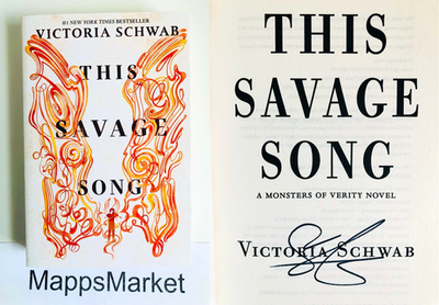 SIGNED This Savage Song (Monsters of Verity 1) Victoria Schwab 1st/1st  Trade PB 9780062983398| eBay