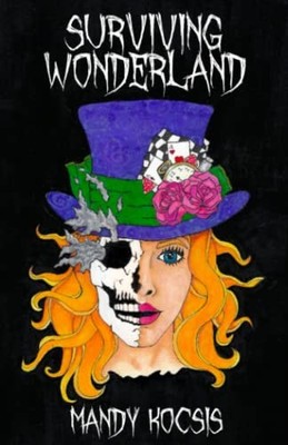 Surviving Wonderland, Kocsis, Mandy