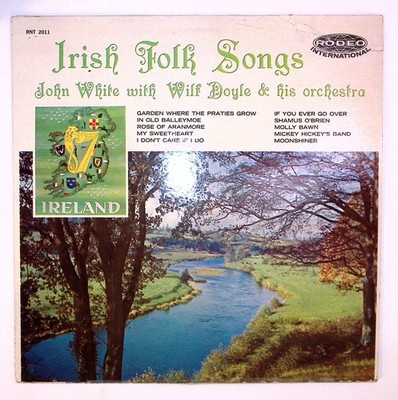 John White w/ Wilf Doyle Orch LP ''Irish Folk Songs'' BX7