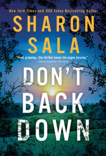 Dont Back Down - Mass Market Paperback By Sala, Sharon - GOOD