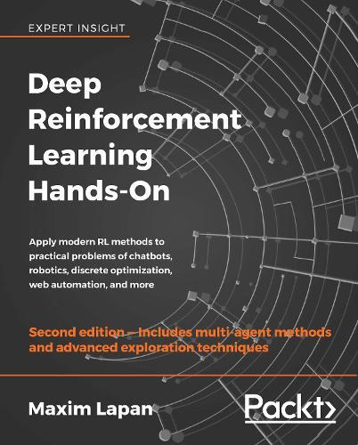 Maxim Lapan Deep Reinforcement Learning Hands-On (Tascabile)