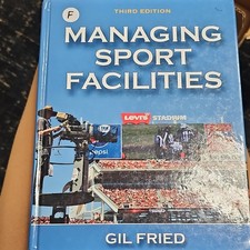Managing Sport Facilities 3rd Ed Hardcover Te...