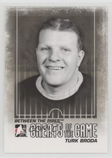 2009-10 ITG Between the Pipes Greats Of The Game Turk Broda #139 HOF 0a2