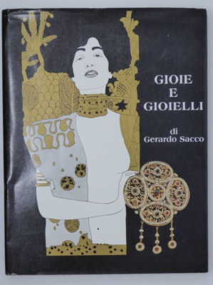 Gioie e gioielli di Gerardo Sacco (Hardcover, 1993) *ITALIAN TEXT*