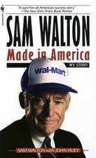 Sam Walton : Made in America Paperback Sam Walton