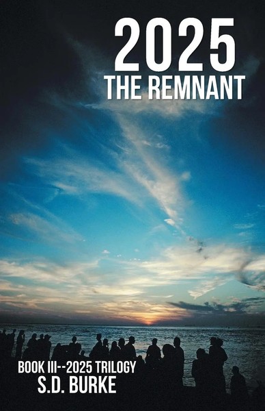 2025 The Remnant S. D. Burke Taschenbuch Kartoniert / Broschiert Englisch 2014-image