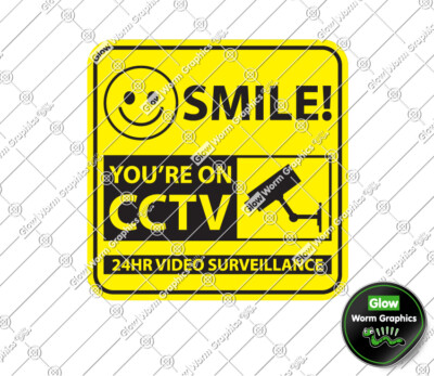 Smile You're on CCTV Caution Warning Security Camera CCTV Sticker Vinyl ...