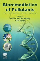 Bioremediation Of Pollutants From Genetic Engineering To Genome Engineering Buch