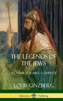 Louis Ginzberg (U. A.) | The Legends Of The Jews | Buch | Englisch (2018)