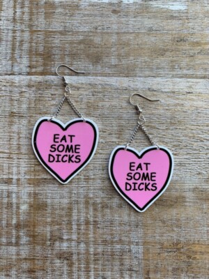 Handmade Funny Eat Some Dicks Heart Earrings