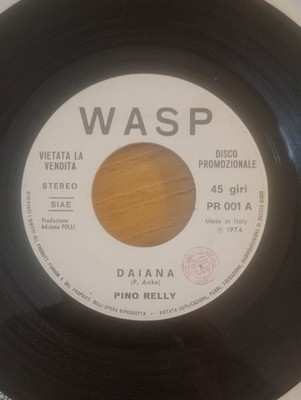 PINO RELLY - DAIANA / IN THE NIGHT 45 Runden 7'' Jukebox WASP PR001 PROMO 1974